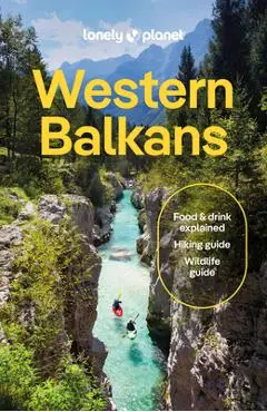 Lonely Planet Western Balkans - Vesna Maric