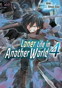 Loner Life in Another World Vol. 4 (manga), Paperback/Shoji Goji