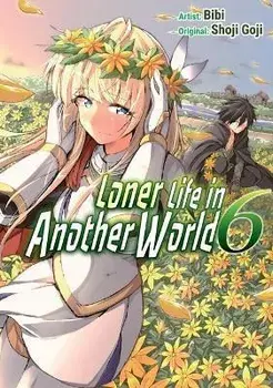 Loner Life in Another World Vol. 6 (Manga), Paperback/Shoji Goji
