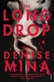 Long Drop, Paperback/Denise Mina
