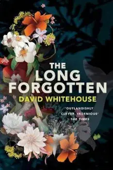 Long Forgotten, Hardcover/David Whitehouse