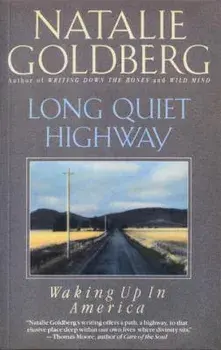Long Quiet Highway: Waking Up in America, Paperback/Natalie Goldberg