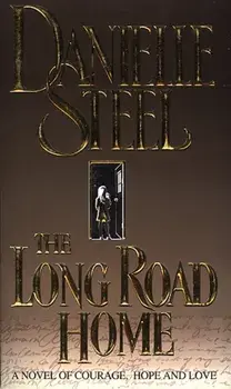 Long Road Home, Paperback/Danielle Steel
