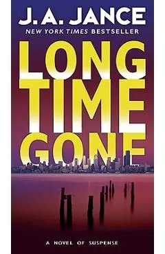 Long Time Gone - J. A. Jance