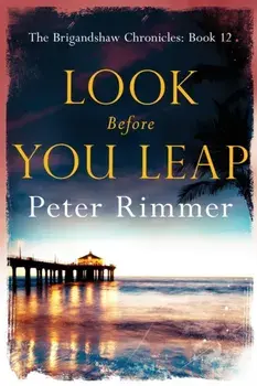 Look Before You Leap, Paperback/Peter Rimmer