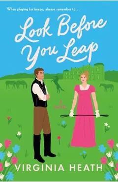 Look Before You Leap - Virginia Heath