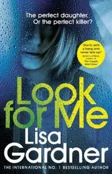 Look For Me, Paperback/Lisa Gardner