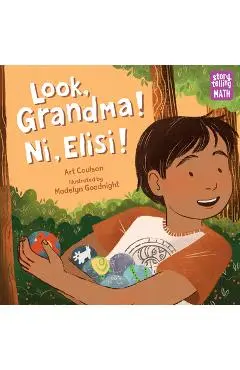 Look, Grandma! Ni, Elisi! - Art Coulson