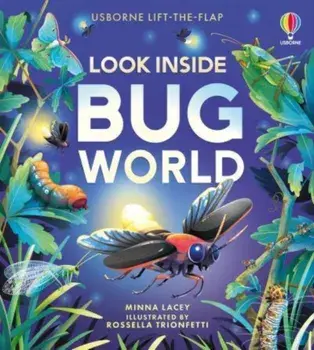 Look Inside Bug World, Board book/Minna Lacey