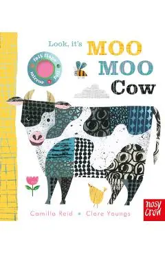 Look, It's Moo Moo Cow - Camilla Reid