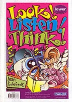 Look! Listen! Think!. Lower, Paperback/Jean Edwards