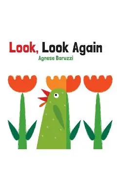 Look, Look Again - Agnese Baruzzi