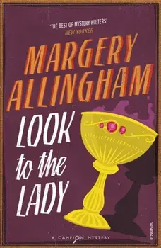 Look To The Lady, Paperback/Margery Allingham