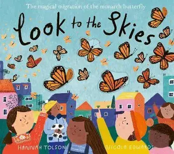 Look to the Skies, Paperback/Nicola Edwards