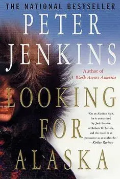 Looking for Alaska, Paperback/Peter Jenkins