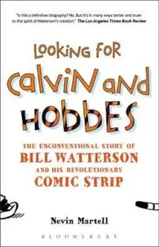 Looking for Calvin and Hobbes, Paperback/Nevin Martell