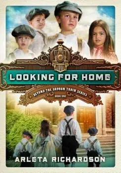 Looking for Home, Paperback/Arleta Richardson