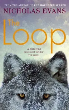 Loop, Paperback/Nicholas Evans