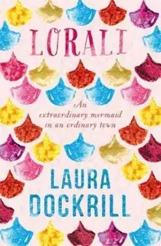 Lorali, Paperback/Laura Dockrill