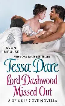 Lord Dashwood Missed Out/Tessa Dare