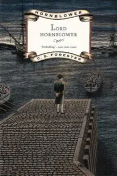 Lord Hornblower, Paperback/C. S. Forester