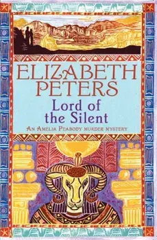 Lord of the Silent, Paperback/Elizabeth Peters