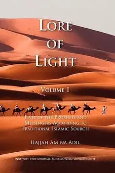 Lore of Light, Paperback/Hajjah Amina Adil