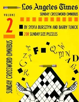 Los Angeles Times Sunday Crossword Omnibus, Volume 2, Paperback/Sylvia Bursztyn
