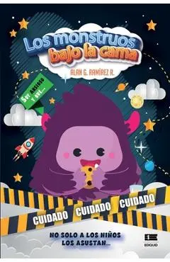 Los monstruos bajo la cama - Grupo Ígneo