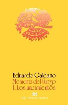 Los Nacimientos, Paperback/Eduardo H. Galeano