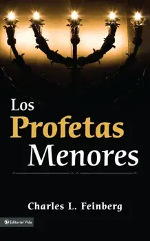 Los Profetas Menores, Paperback/Charles L. Feinberg