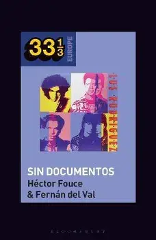Los Rodriguez's Sin Documentos, Paperback/***
