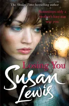 Losing You, Paperback/Susan Lewis