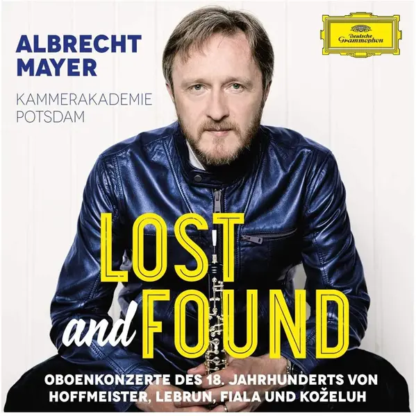 Lost And Found | Albrecht Mayer, Kammerakademie Potsdam