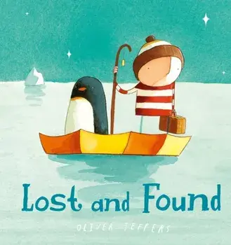 Lost and Found, Board book/Oliver Jeffers