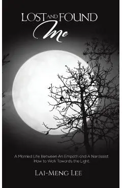 Lost and Found Me - Lai-meng Lee