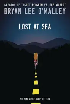 Lost at Sea, Hardcover/Bryan Lee O'Malley