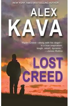 Lost Creed: Ryder Creed Book 4 - Alex Kava