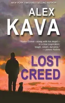 Lost Creed: Ryder Creed Book 4, Paperback/Alex Kava