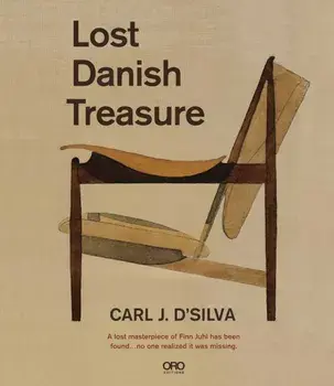 Lost Danish Treasure, Hardback/Carl J. D’Silva