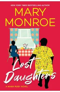 Lost Daughters - Mary Monroe