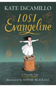 Lost Evangeline - Kate Dicamillo