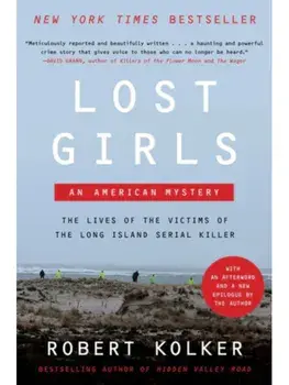 Lost Girls. An American Mystery, Paperback/Robert Kolker