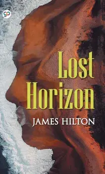 Lost Horizon, Hardcover/James Hilton
