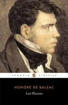 Lost Illusions, Paperback/Honore De Balzac