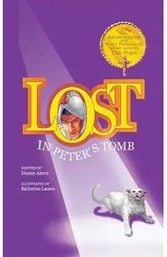 Lost in Peter's Tomb - Dianne Ahern