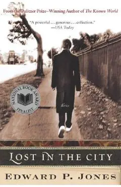 Lost in the City - Edward P. Jones
