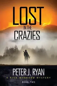 Lost in the Crazies, Paperback/Peter J. Ryan