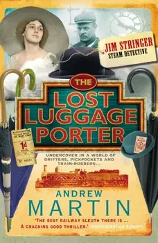 Lost Luggage Porter, Paperback/Andrew Martin
