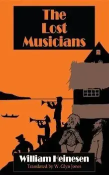 Lost Musicians, Paperback/William Heinesen